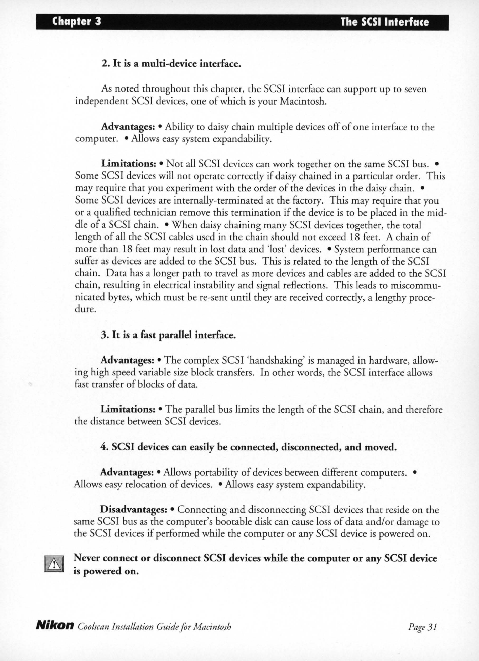 It is a multi-device interface, It is a fast parallel interface | Nikon LS-10 Installation Guide for Macintosh User Manual | Page 38 / 68
