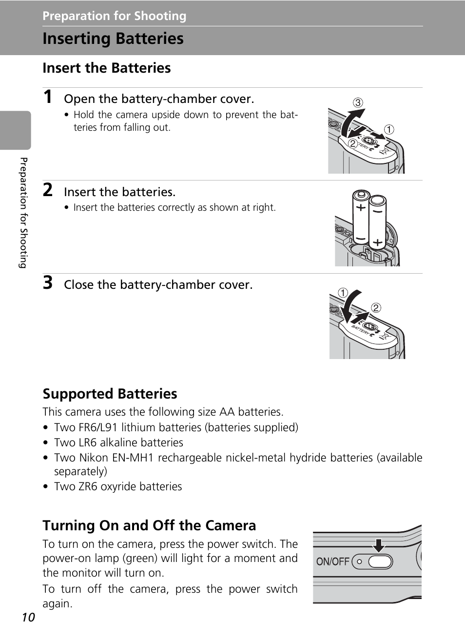 Preparation for shooting, Inserting batteries, Insert the batteries | Supported batteries, Turning on and off the camera, C 10) | Nikon L6 User Manual | Page 22 / 140