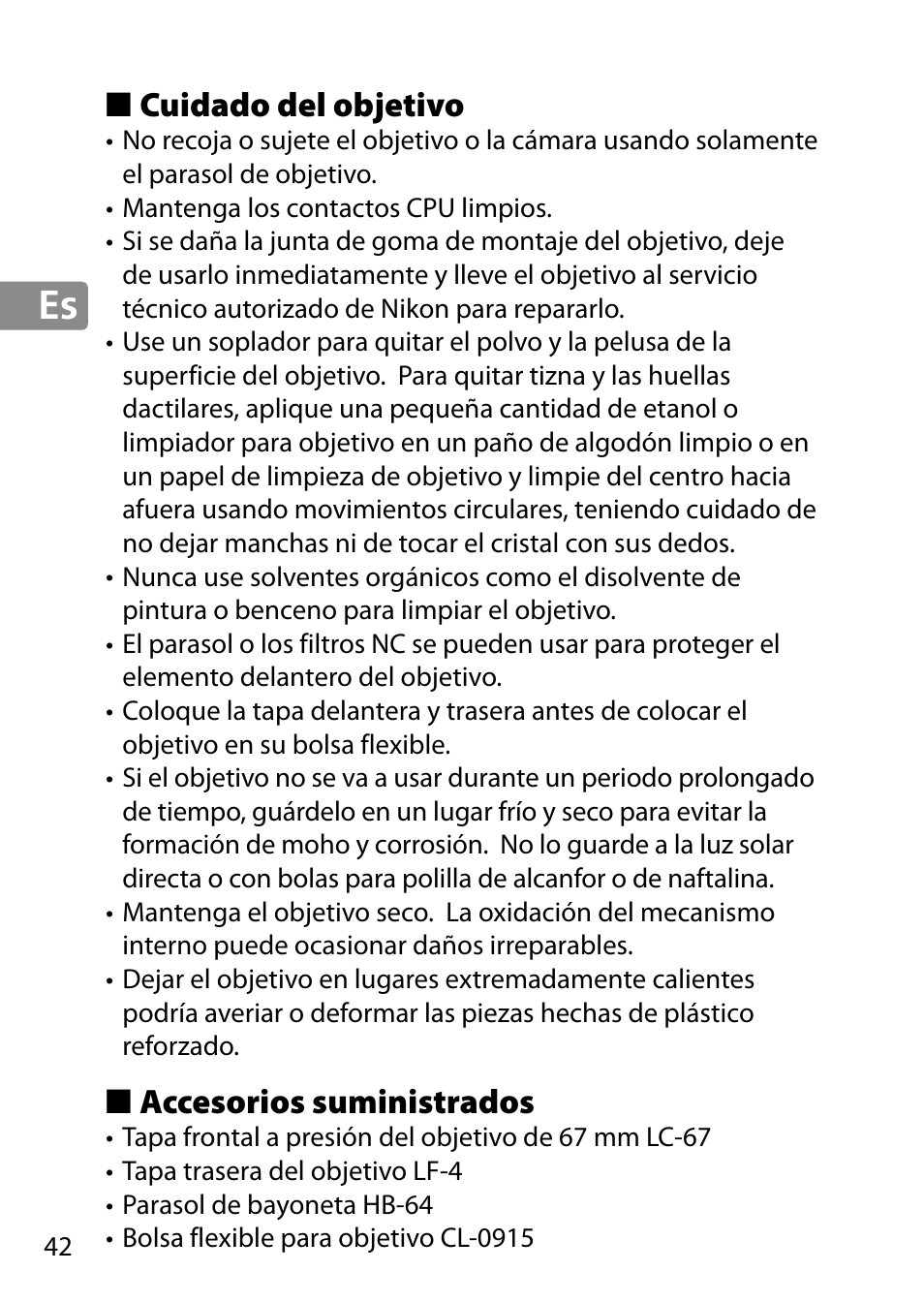 Cuidado del objetivo, Accesorios suministrados | Nikon AF-S 28mm f-1.8G User Manual | Page 42 / 176