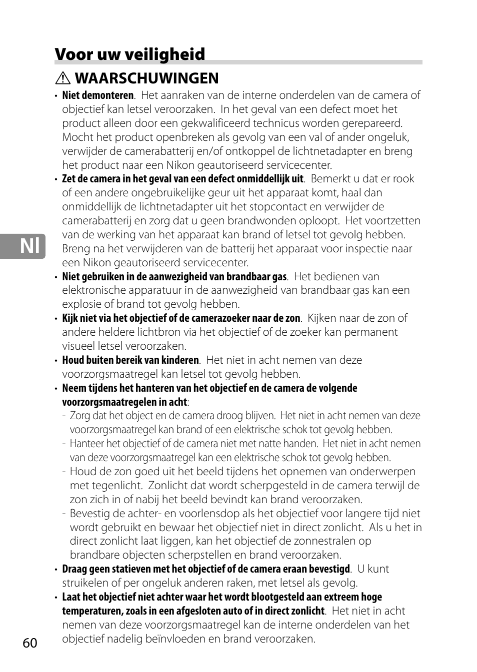 Voor uw veiligheid, Waarschuwingen | Nikon AF-S 28mm f-1.8G User Manual | Page 60 / 176