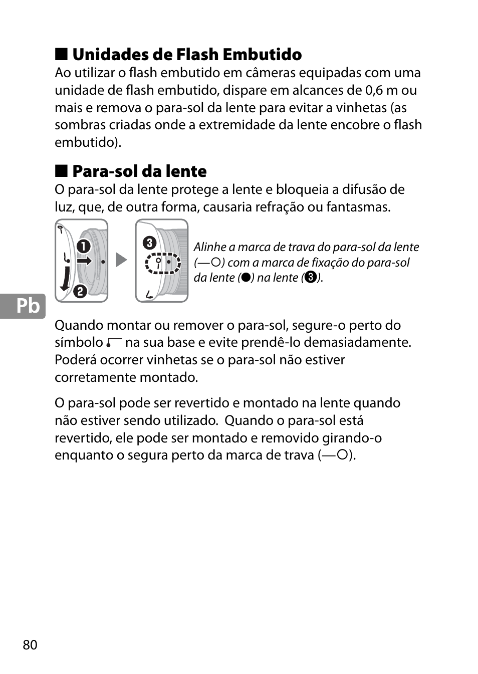Unidades de flash embutido, Para-sol da lente | Nikon AF-S 28mm f-1.8G User Manual | Page 80 / 176