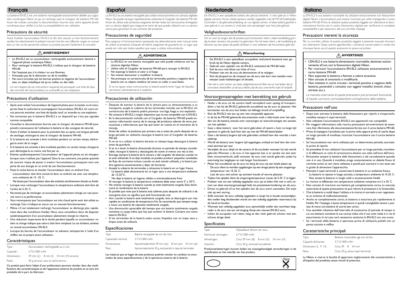 Español nederlands français, Italiano, Précautions de sécurité | Précautions d’utilisation, Caractéristiques, Precauciones de seguridad, Veiligheidsvoorschriften, Precauciones de utilización, Especificaciones, Voorzorgsmaatregelen met betrekking tot gebruik | Nikon EN-EL2 Li-Ion rechargeable User Manual | Page 2 / 2
