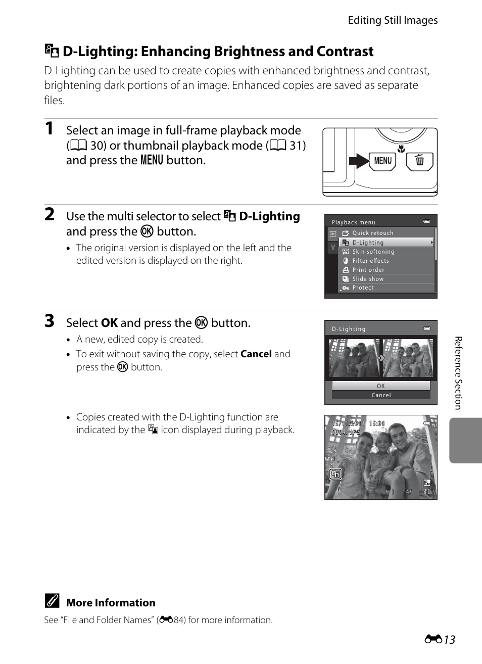 D-lighting: enhancing brightness and contrast, I d-lighting: enhancing brightness and contrast, E13) | Lighting (e13), Select ok and press the k button | Nikon S8200 User Manual | Page 125 / 228
