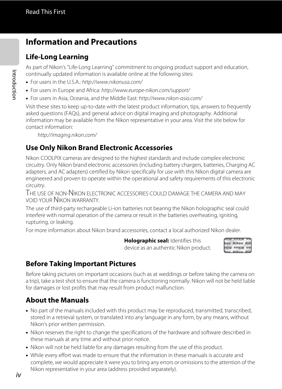 Information and precautions, Life-long learning, Use only nikon brand electronic accessories | Before taking important pictures, About the manuals | Nikon S8200 User Manual | Page 6 / 228