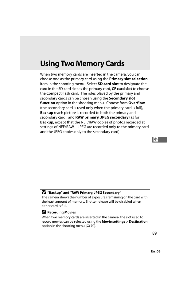 Using two memory cards, 0 89) w, Slot | Nikon D800 User Manual | Page 113 / 472