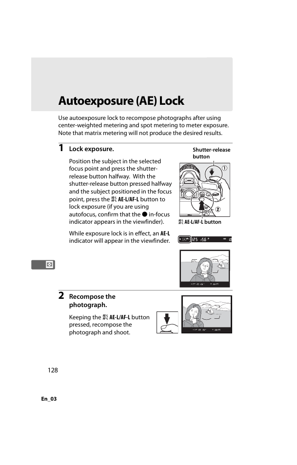 Autoexposure (ae) lock, 0 128); f | Nikon D800 User Manual | Page 152 / 472