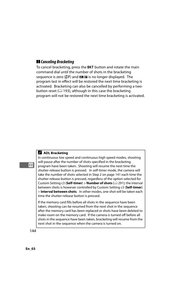 Canceling bracketing | Nikon D800 User Manual | Page 168 / 472