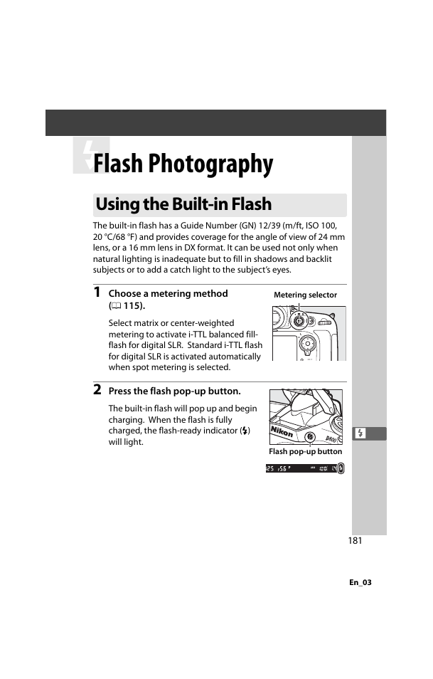 Flash photography, Using the built-in flash, The viewfinder | Nikon D800 User Manual | Page 205 / 472