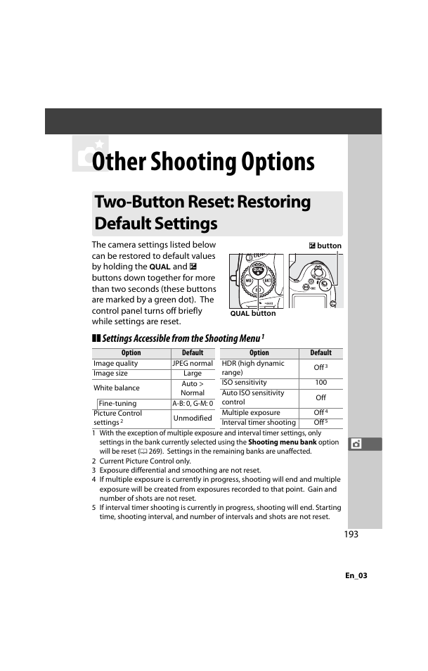 Other shooting options, Two-button reset: restoring default settings, Settings accessible from the shooting menu | Nikon D800 User Manual | Page 217 / 472