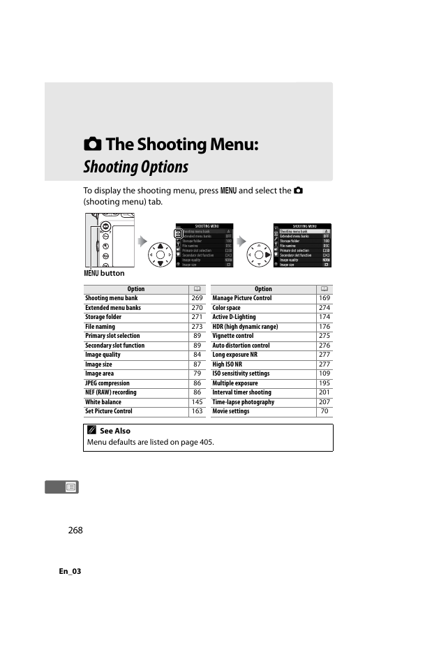 The shooting menu: shooting options, C the shooting menu: shooting options, 0 268), which al | Shooting menu | Nikon D800 User Manual | Page 292 / 472