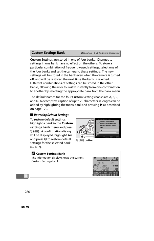 Custom settings bank, Restoring default settings | Nikon D800 User Manual | Page 304 / 472