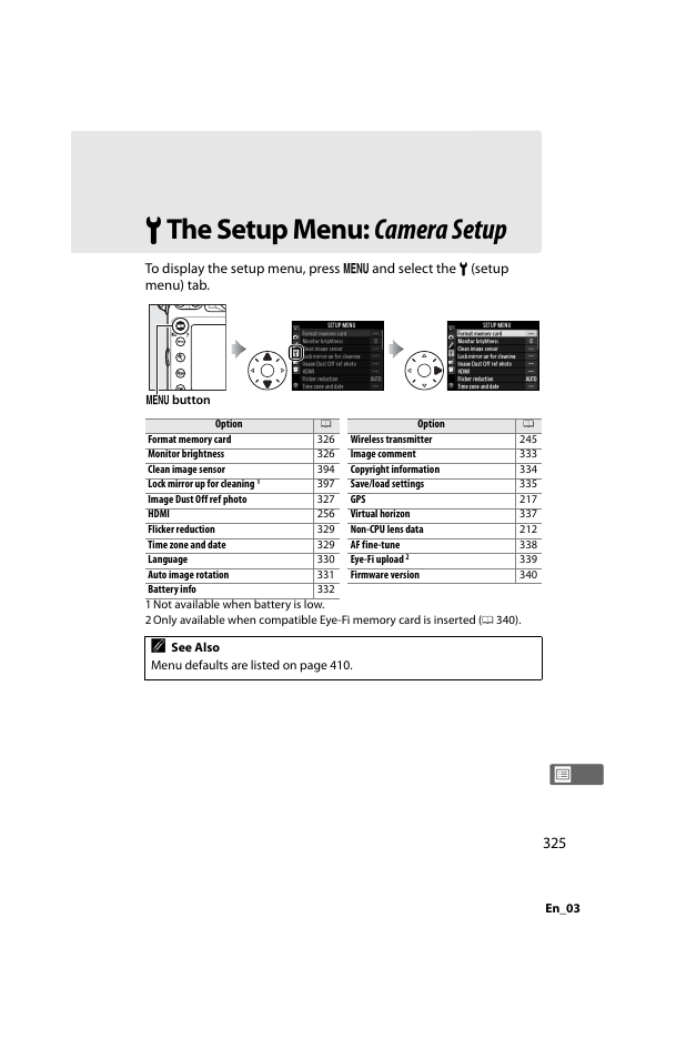 The setup menu: camera setup, B the setup menu: camera setup | Nikon D800 User Manual | Page 349 / 472