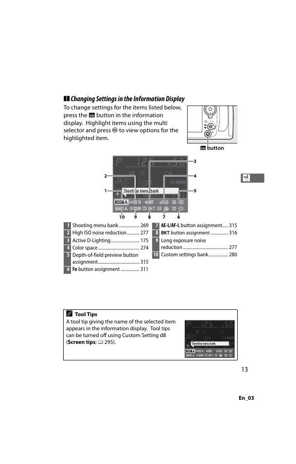 Changing settings in the information display | Nikon D800 User Manual | Page 37 / 472