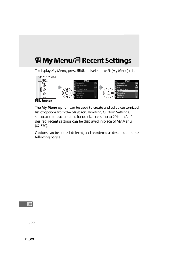 My menu/recent settings, O my menu/m recent settings, O my menu/ m recent settings | Nikon D800 User Manual | Page 390 / 472