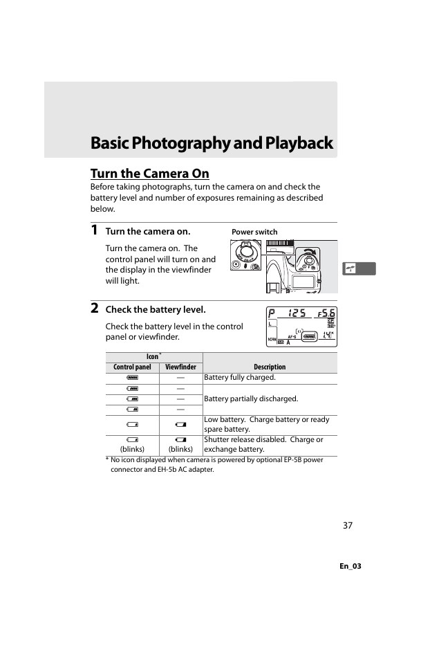 Basic photography and playback, Turn the camera on | Nikon D800 User Manual | Page 61 / 472