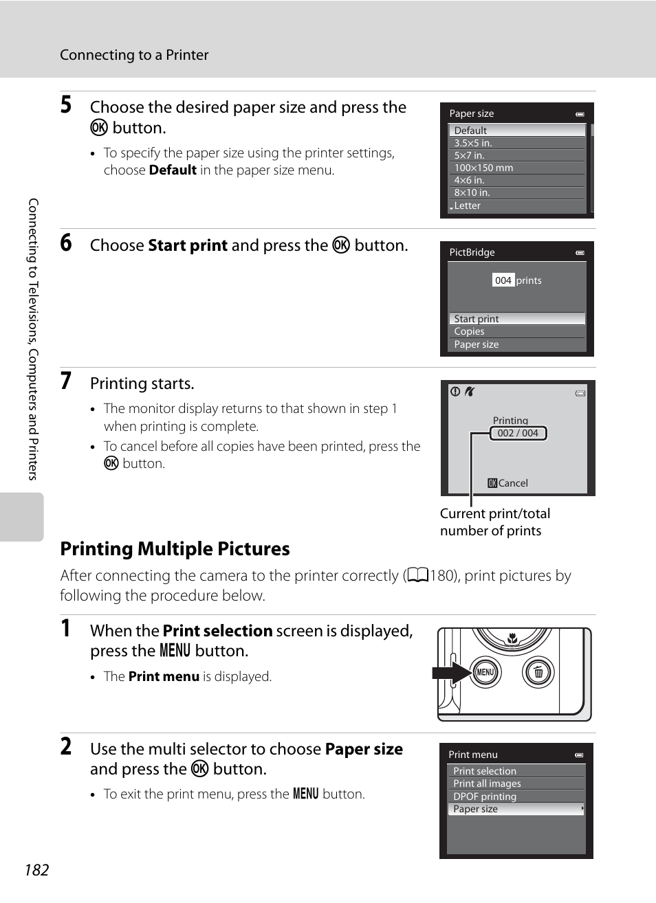 Printing multiple pictures, A182), Choose start print and press the k button | Printing starts | Nikon COOLPIX P500 User Manual | Page 196 / 252