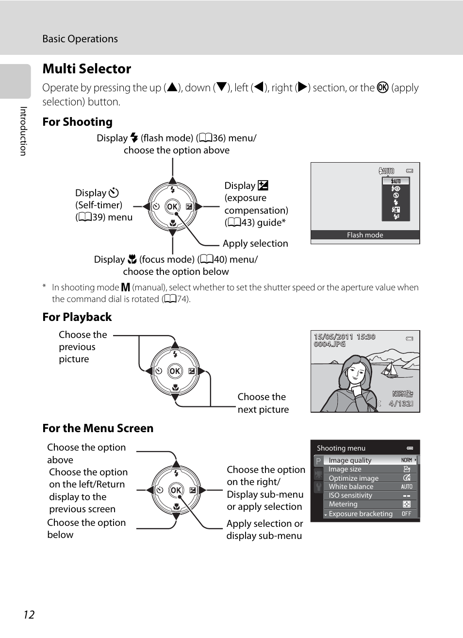 Multi selector, For shooting, For playback for the menu screen | Nikon COOLPIX P500 User Manual | Page 26 / 252