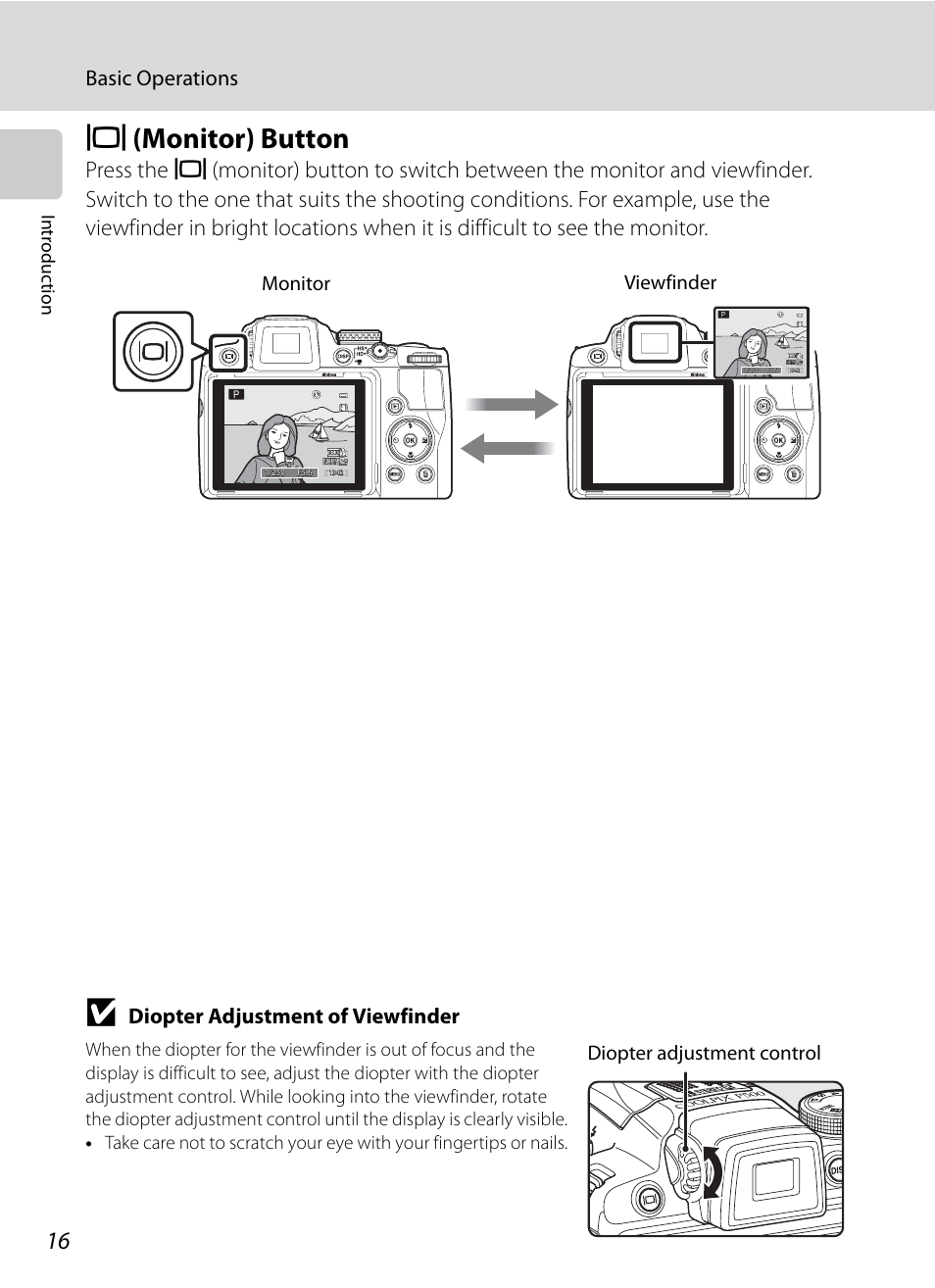 Monitor button, X (monitor) button, Basic operations | Diopter adjustment of viewfinder, Viewfinder monitor diopter adjustment control | Nikon COOLPIX P500 User Manual | Page 30 / 252