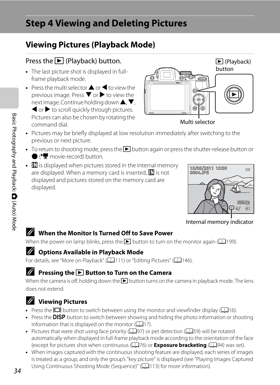 Step 4 viewing and deleting pictures, Viewing pictures (playback mode), A34) | Press the c (playback) button | Nikon COOLPIX P500 User Manual | Page 48 / 252