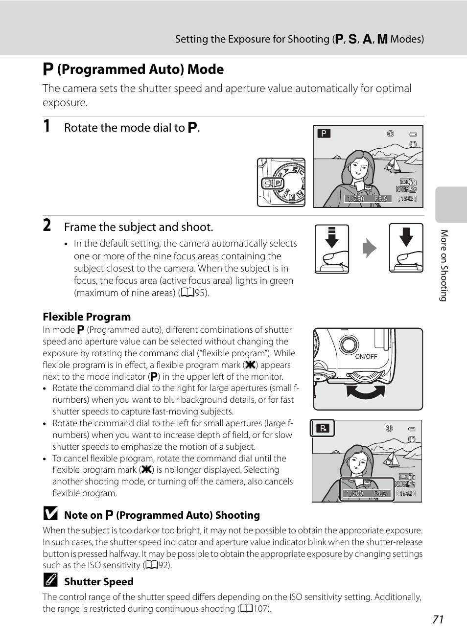 P (programmed auto) mode, J (programmed auto) mode, A71) | Rotate the mode dial to j, Frame the subject and shoot | Nikon COOLPIX P500 User Manual | Page 85 / 252