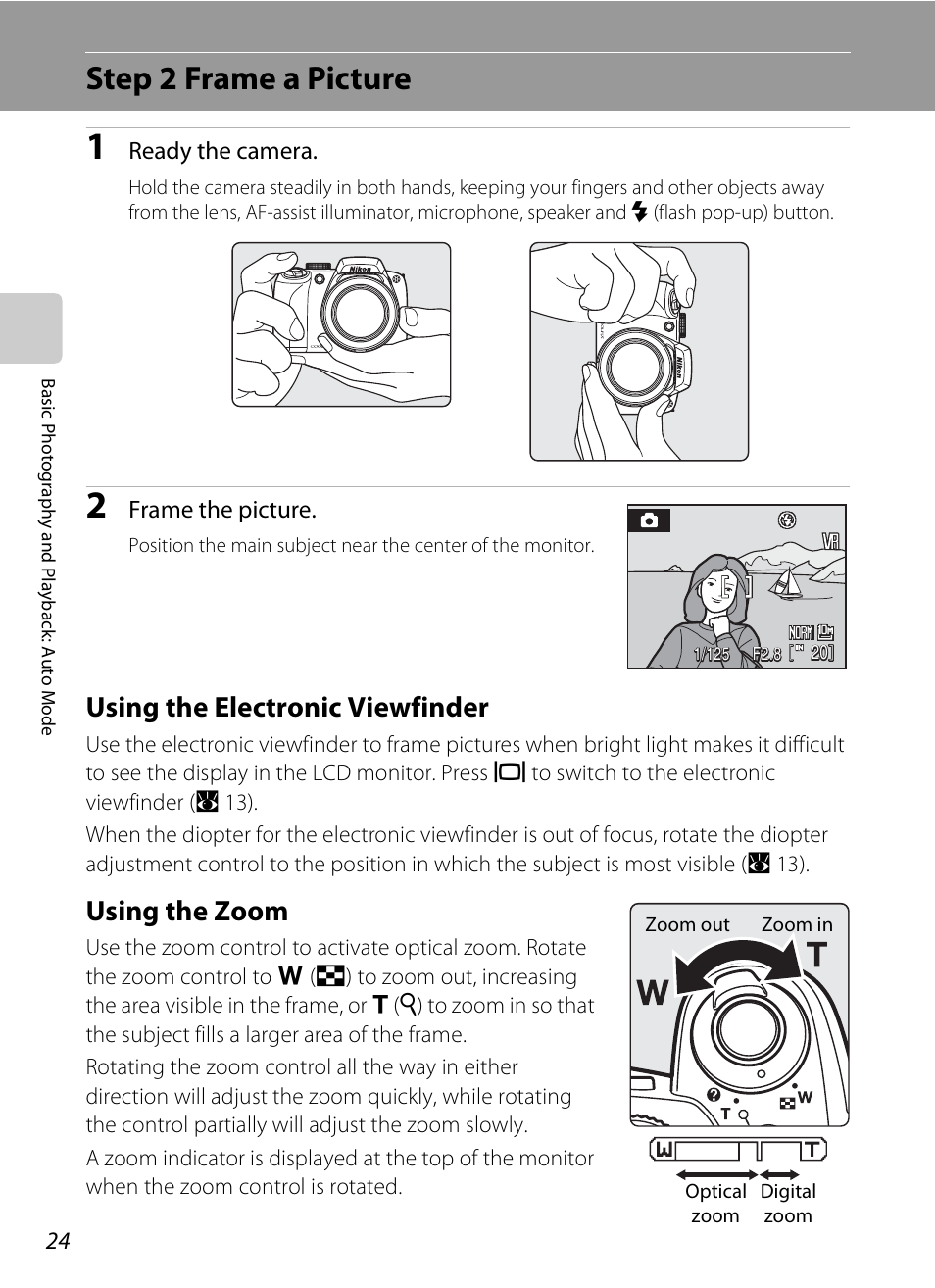 Step 2 frame a picture, Using the electronic viewfinder, Using the zoom | Using the electronic viewfinder using the zoom, Ready the camera, Frame the picture | Nikon P80 User Manual | Page 38 / 167