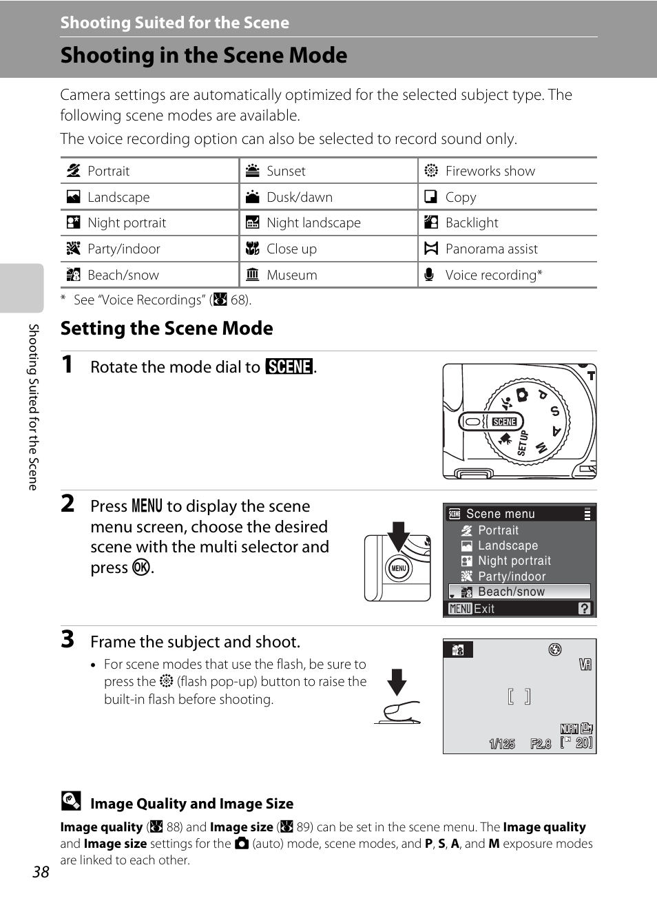 Shooting suited for the scene, Shooting in the scene mode, Setting the scene mode | C shooting suited for the scene, A 38), Rotate the mode dial to y, Frame the subject and shoot | Nikon P80 User Manual | Page 52 / 167