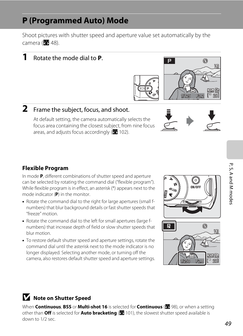 P (programmed auto) mode, A 49), P(programmed auto) mode | Rotate the mode dial to p, Frame the subject, focus, and shoot | Nikon P80 User Manual | Page 63 / 167