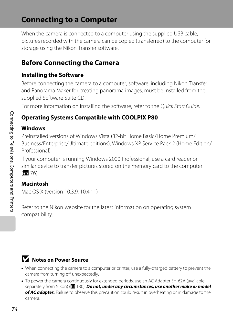 Connecting to a computer, Before connecting the camera, A 74) | Installing the software, Operating systems compatible with coolpix p80 | Nikon P80 User Manual | Page 88 / 167