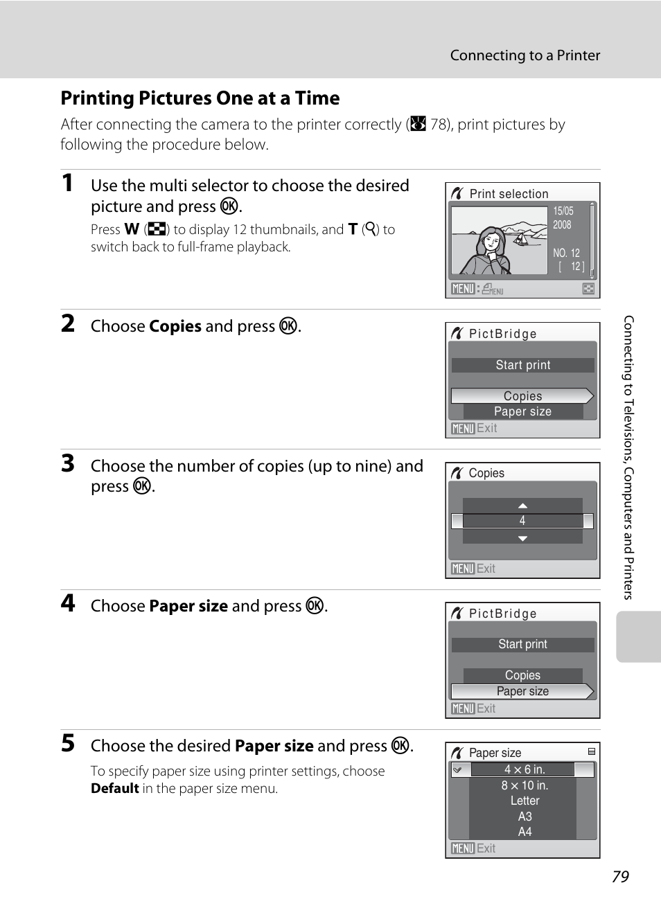 Printing pictures one at a time, A 79), Choose copies and press k | Choose paper size and press k, Choose the desired paper size and press k | Nikon S550 User Manual | Page 91 / 164
