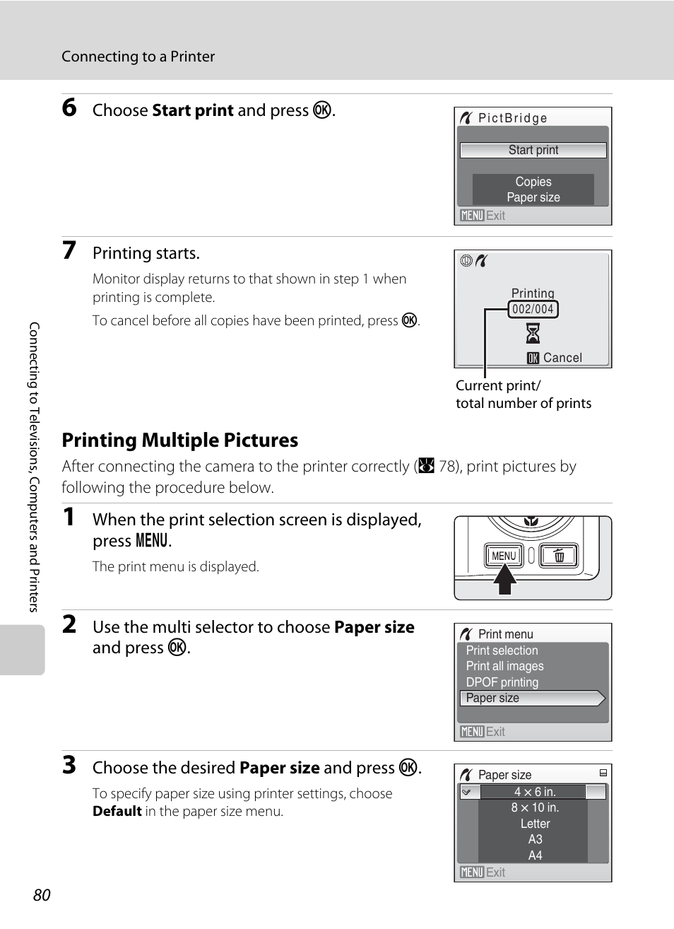 Printing multiple pictures, A 80), Choose start print and press k | Printing starts, Choose the desired paper size and press k | Nikon S550 User Manual | Page 92 / 164