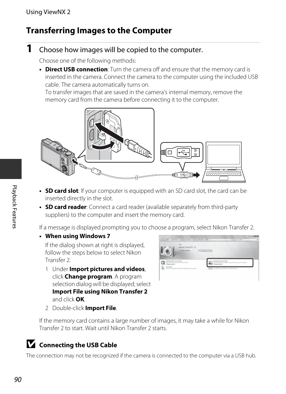 Transferring images to the computer, A90 for, Choose how images will be copied to the computer | Nikon P330 User Manual | Page 108 / 252