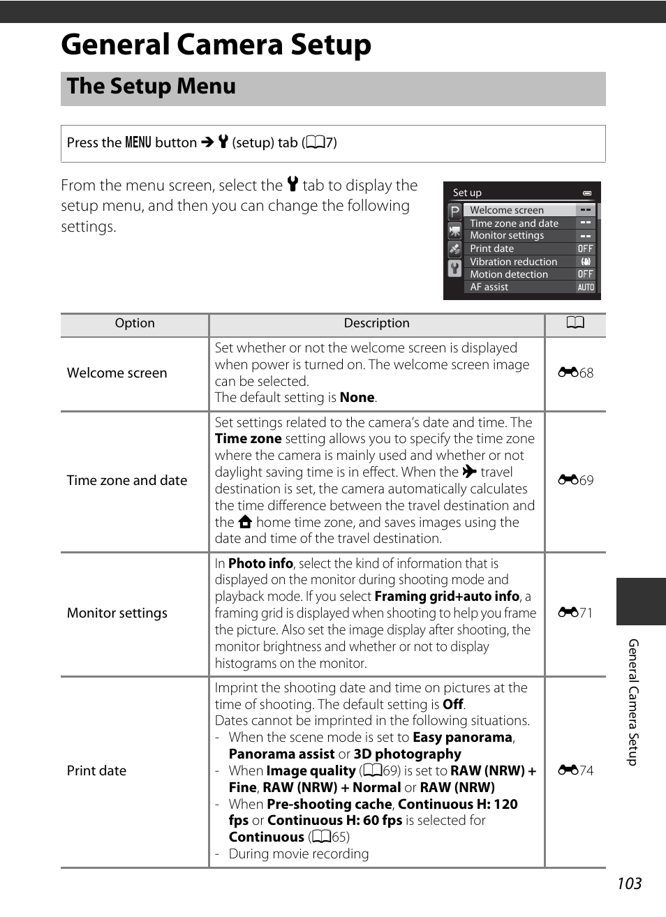 General camera setup, The setup menu, A103) | A103), use t, A103, Tup menu, 103) is set to, A103) when shooti, A103) is set to | Nikon P330 User Manual | Page 121 / 252