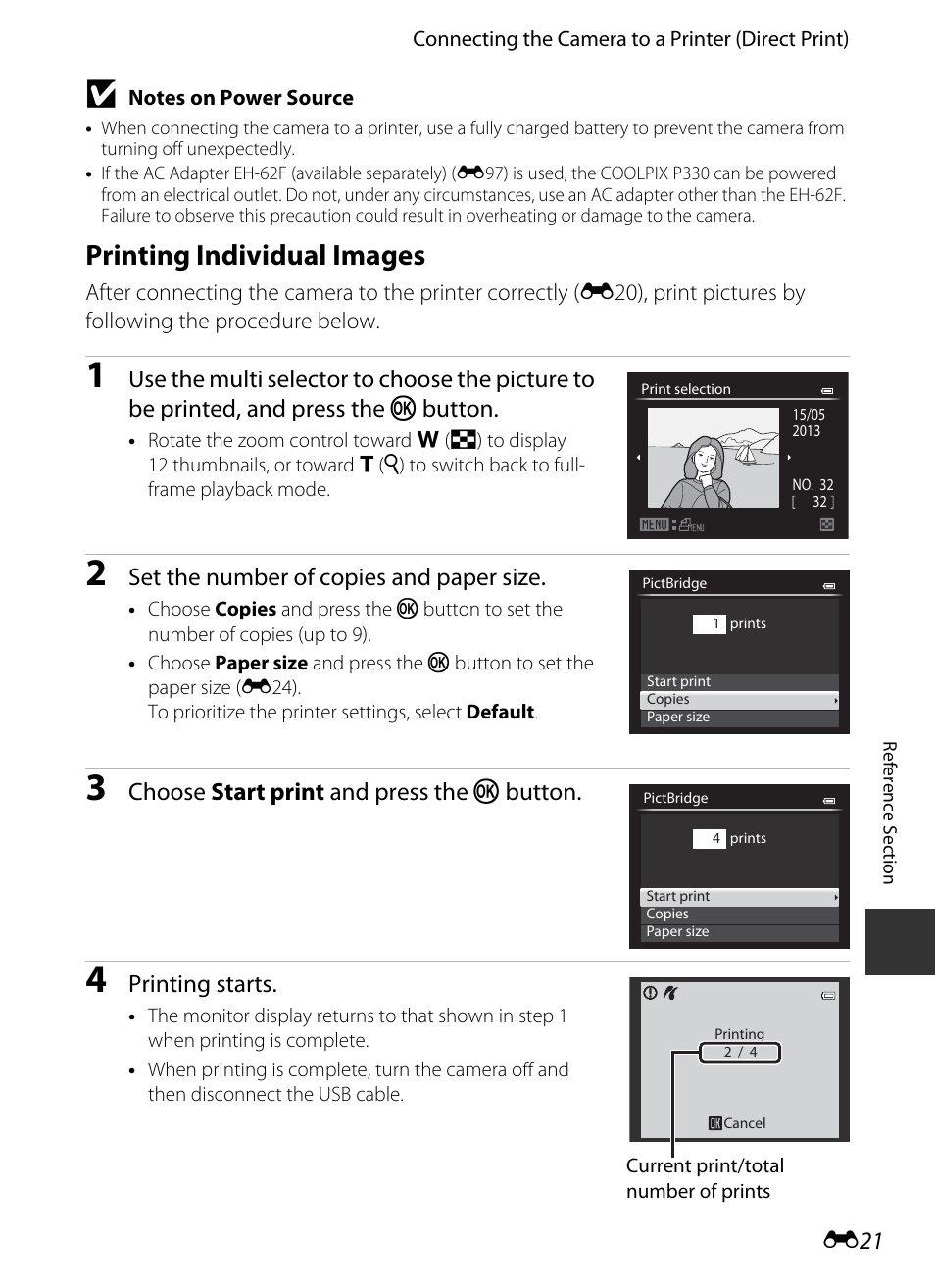 Printing individual images, E21), E 21 | Set the number of copies and paper size, Choose start print and press the k button, Printing starts | Nikon P330 User Manual | Page 145 / 252