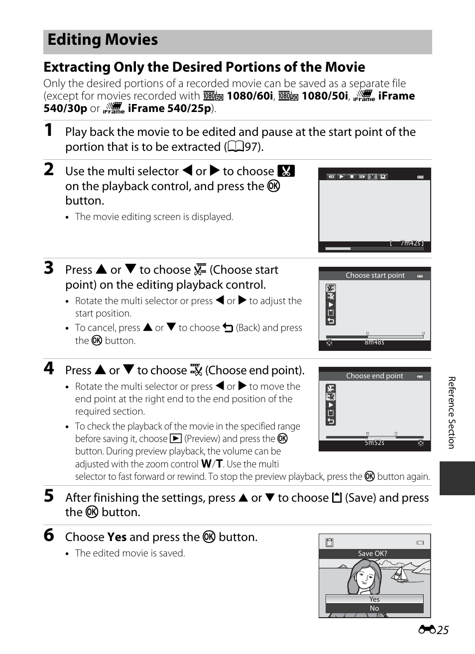 Editing movies, Extracting only the desired portions of the movie, E25) | Movies | Nikon P330 User Manual | Page 149 / 252