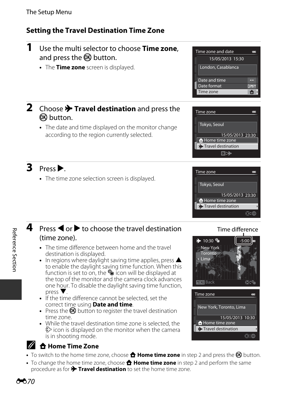 E 70, Setting the travel destination time zone, Choose x travel destination and press the k button | Press k | Nikon P330 User Manual | Page 194 / 252