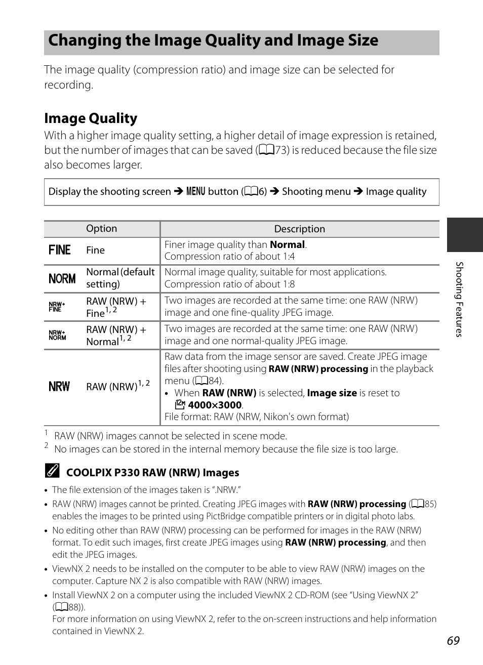 Changing the image quality and image size, Image quality, A69) setti | A69) | Nikon P330 User Manual | Page 87 / 252