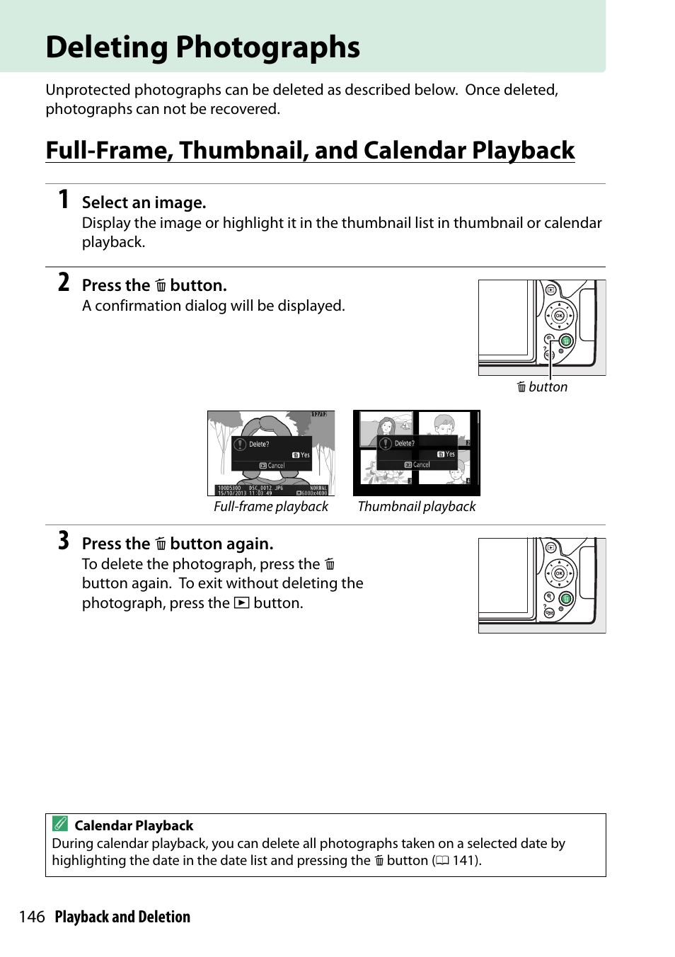 Deleting photographs, Full-frame, thumbnail, and calendar playback | Nikon D5300 User Manual | Page 166 / 300