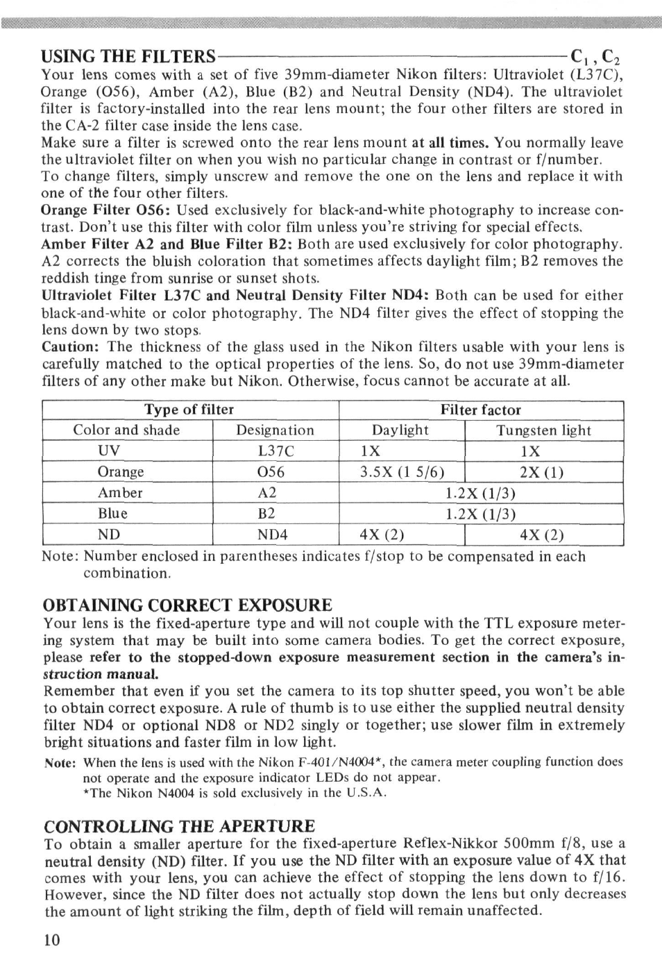 Using the filters c,, c2, Obtaining correct exposure, Controlling the aperture | Nikon Reflex - NIKKOR 500mm f-8 User Manual | Page 10 / 26