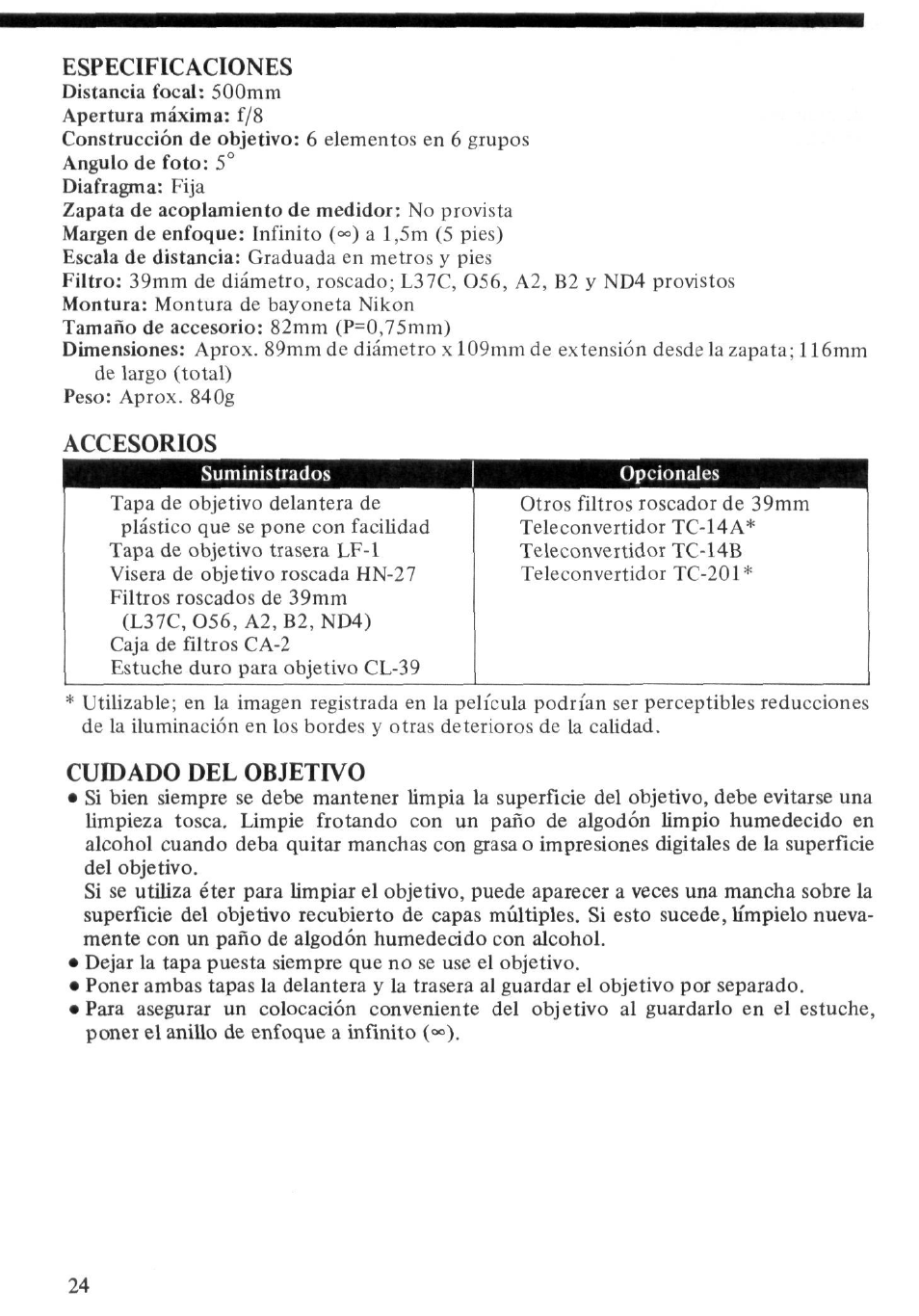 Especificaciones, Accesorios, Cuidado del objetivo | Nikon Reflex - NIKKOR 500mm f-8 User Manual | Page 24 / 26