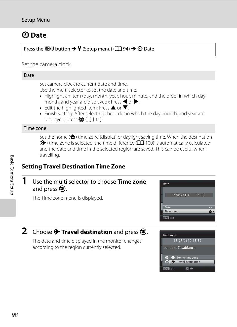 Date, D date, A 98) in | A 98, 99), A 98, Ddate, Setting travel destination time zone, Choose x travel destination and press k | Nikon Coolpix L110 User Manual | Page 110 / 156