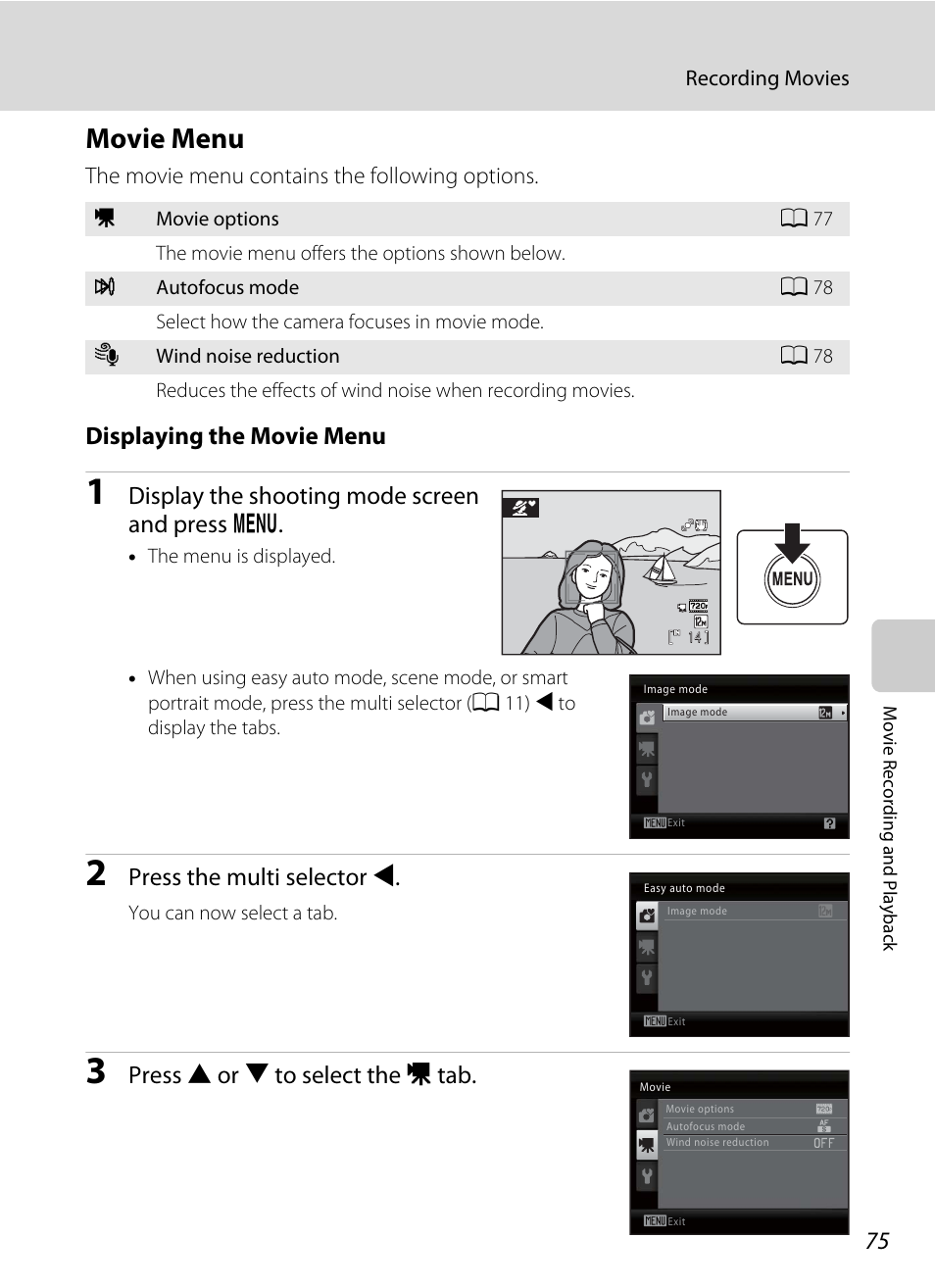 Movie menu, Tab (a 75), Displaying the movie menu | Display the shooting mode screen and press d, Press the multi selector j, Press h or i to select the d tab | Nikon Coolpix L110 User Manual | Page 87 / 156