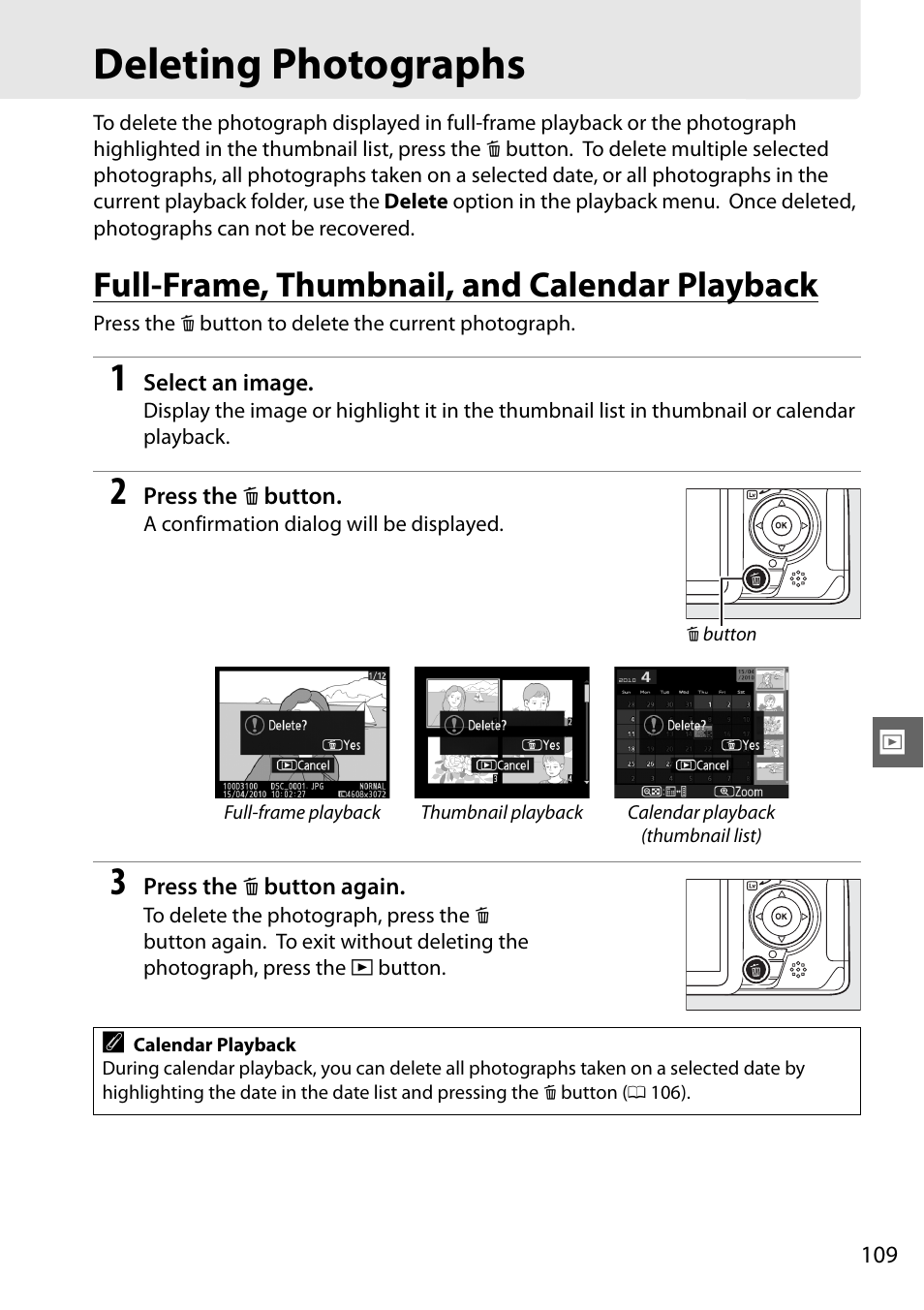 Deleting photographs, Full-frame, thumbnail, and calendar playback | Nikon D3100 User Manual | Page 125 / 224