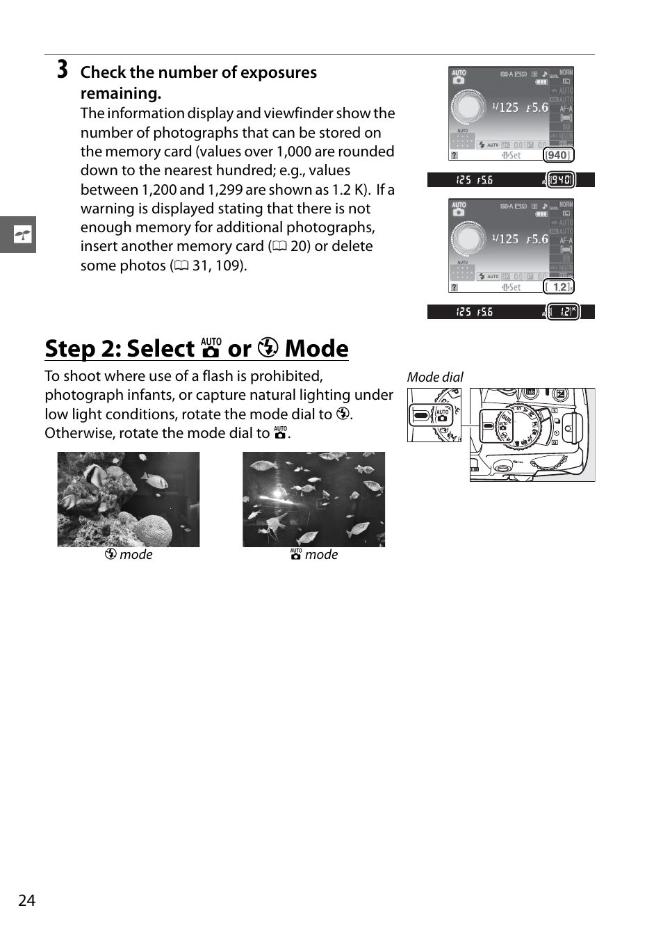 Step 2: select auto or auto (flash off) mode, Step 2: select i or j mode | Nikon D3100 User Manual | Page 40 / 224