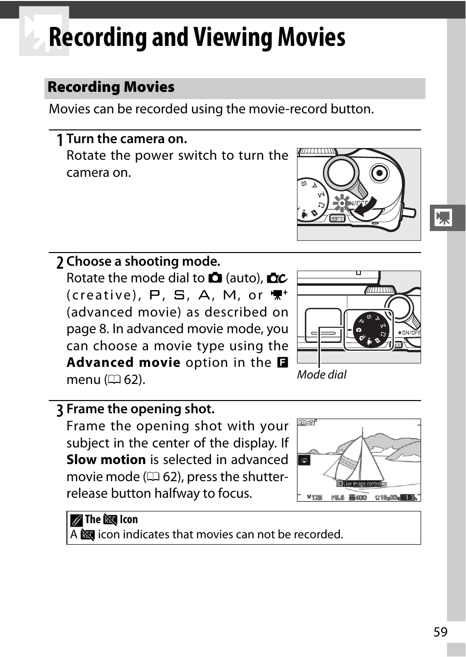 Recording and viewing movies, Recording movies, 0 59) modes | 0 59): choose an expo | Nikon V3 User Manual | Page 83 / 296