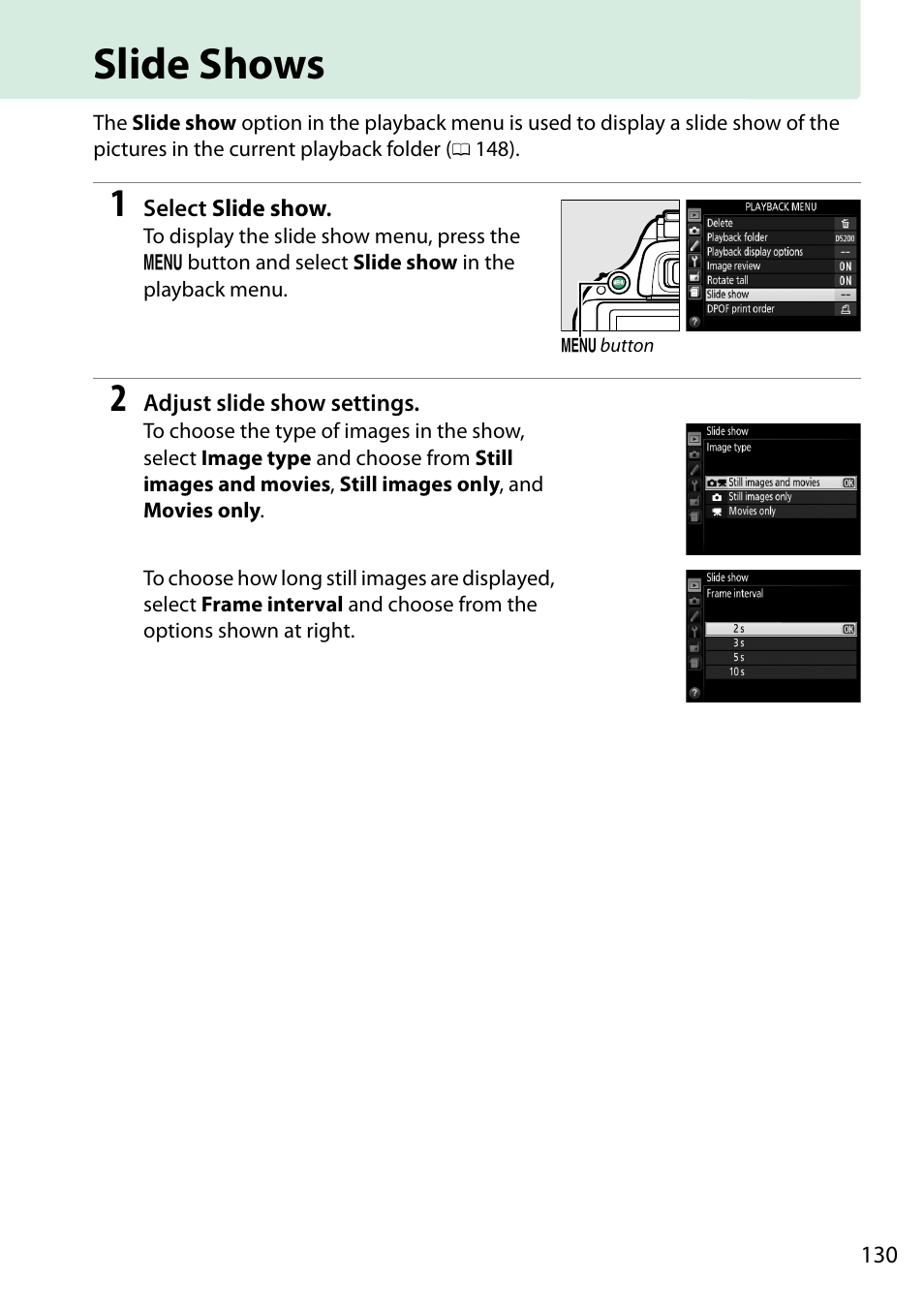 Slide shows | Nikon D5200 User Manual | Page 147 / 264