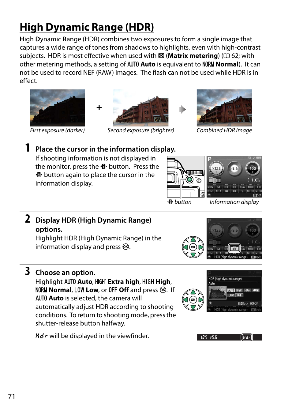High dynamic range (hdr), Nge (hdr, 0 71), 0 71) can not be us | Nikon D5200 User Manual | Page 88 / 264
