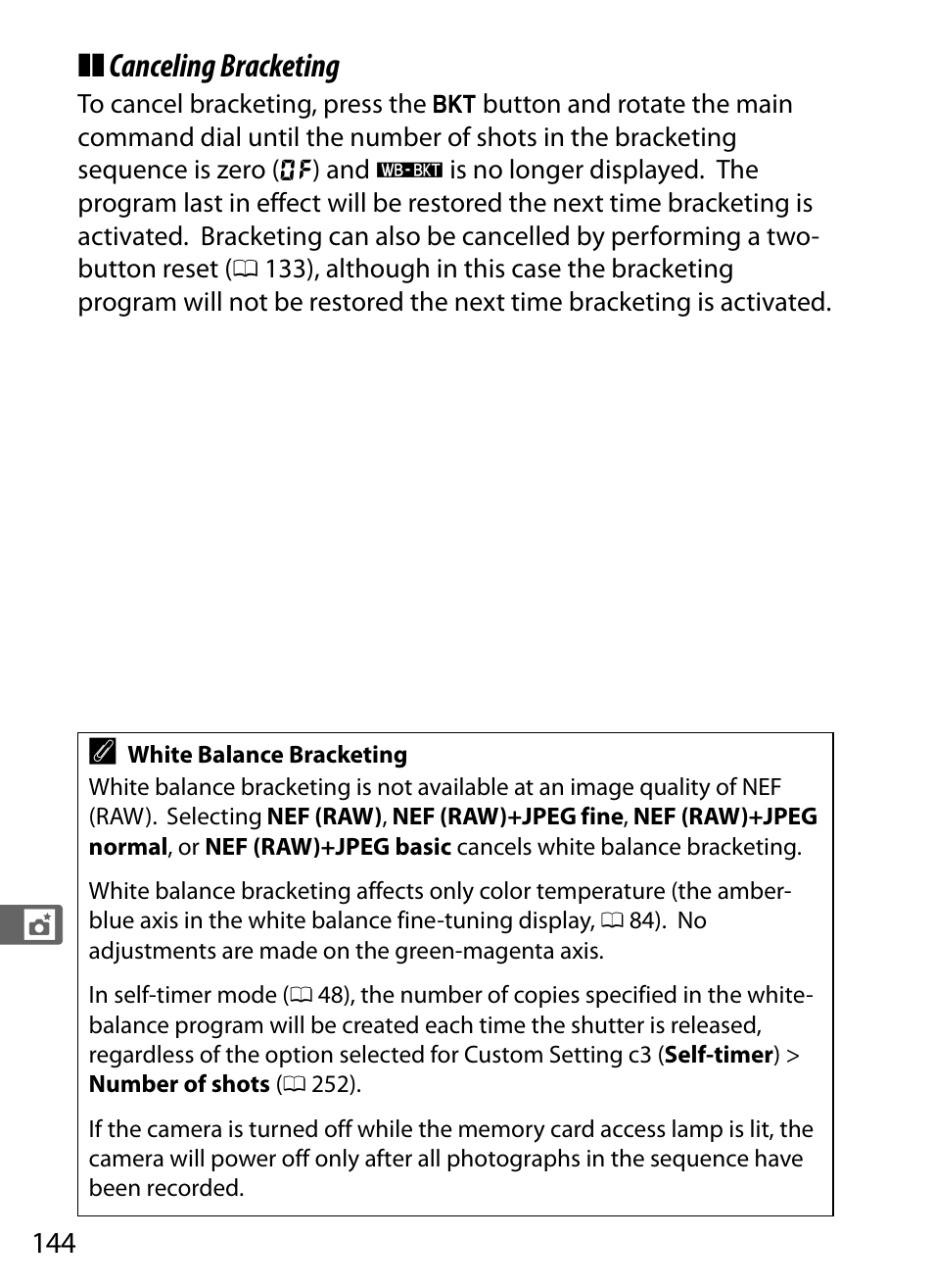 Canceling bracketing | Nikon Df User Manual | Page 164 / 396