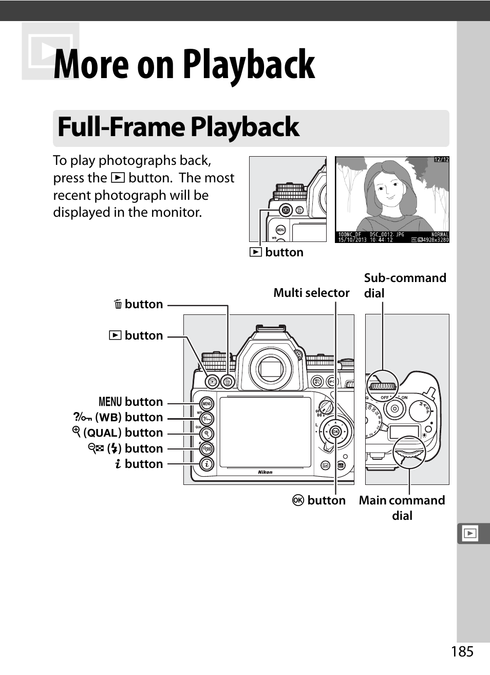 More on playback, Full-frame playback | Nikon Df User Manual | Page 205 / 396