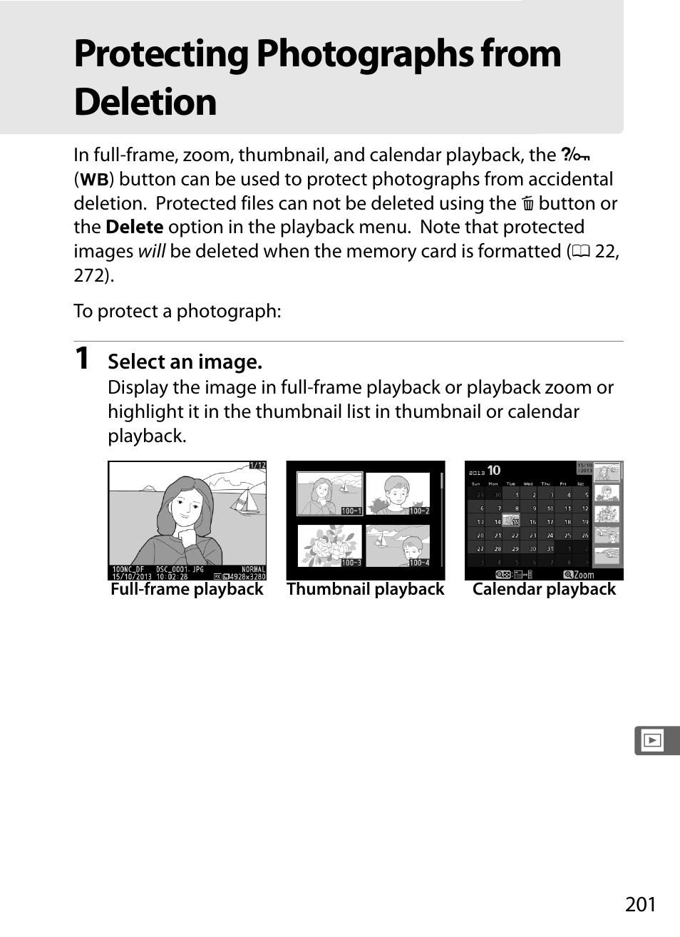 Protecting photographs from deletion, Tion (0 201) | Nikon Df User Manual | Page 221 / 396