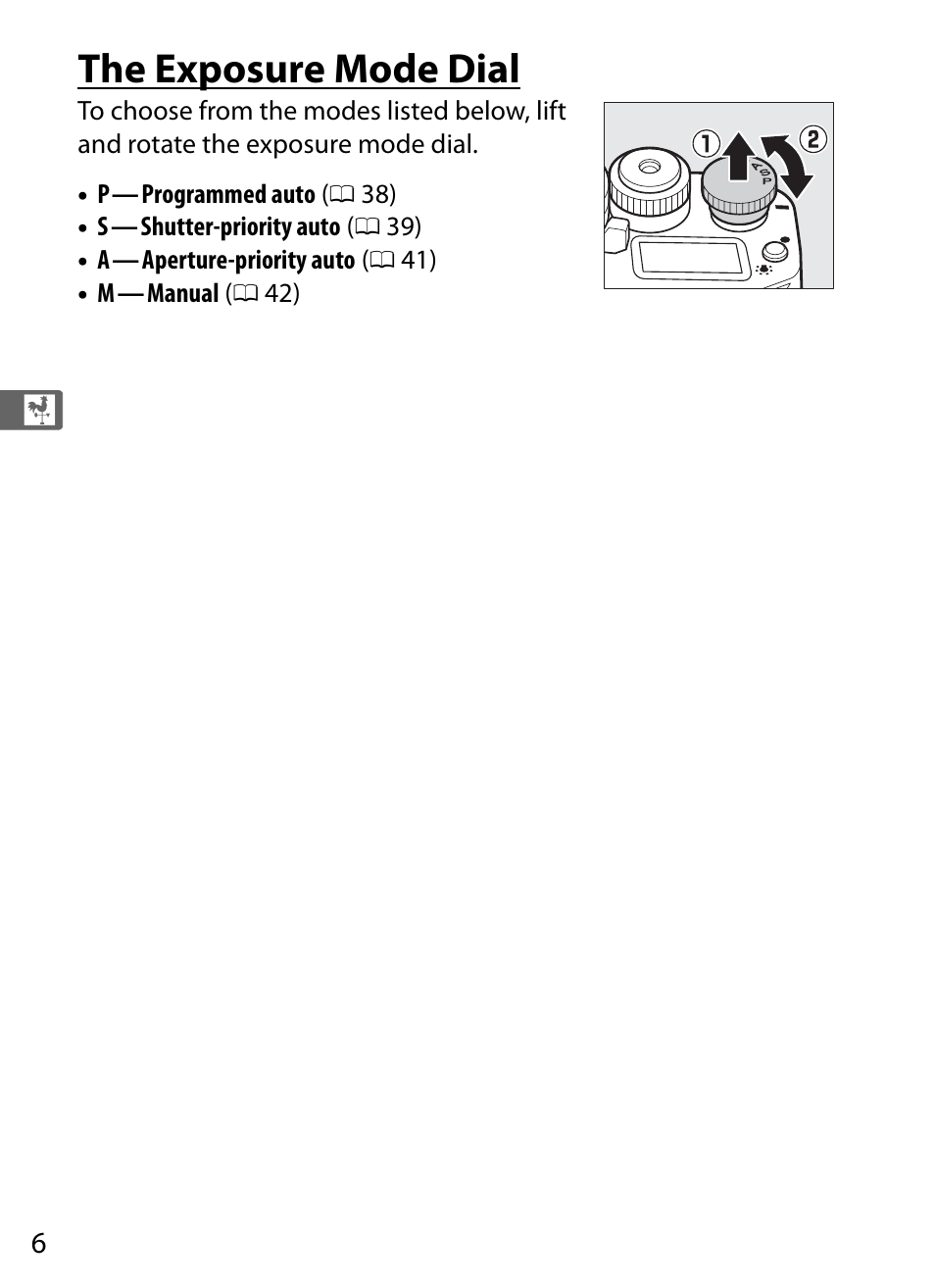 The exposure mode dial | Nikon Df User Manual | Page 26 / 396
